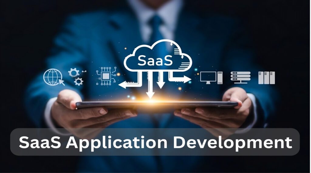 SaaS Application Development