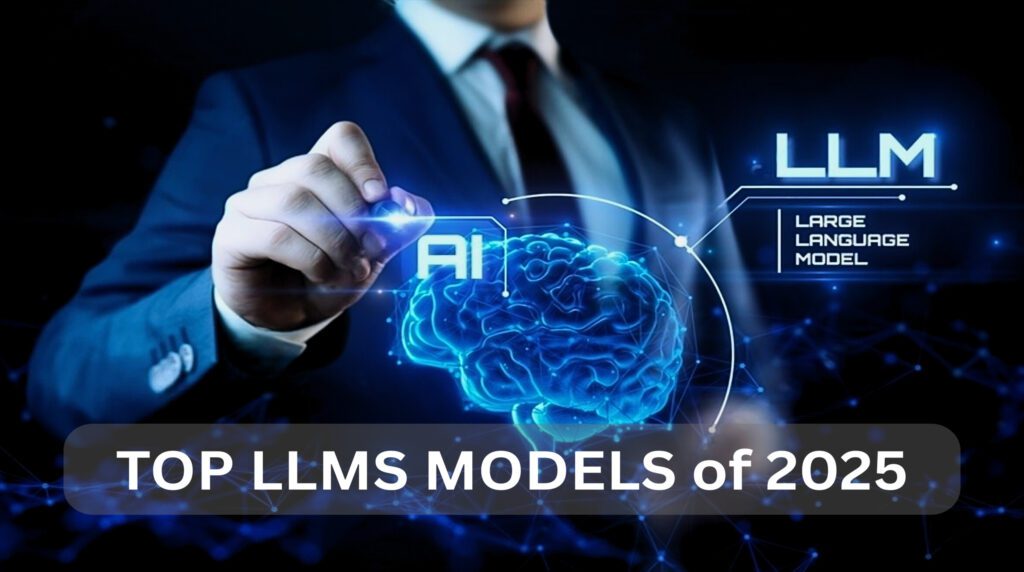 Top llms models 2025